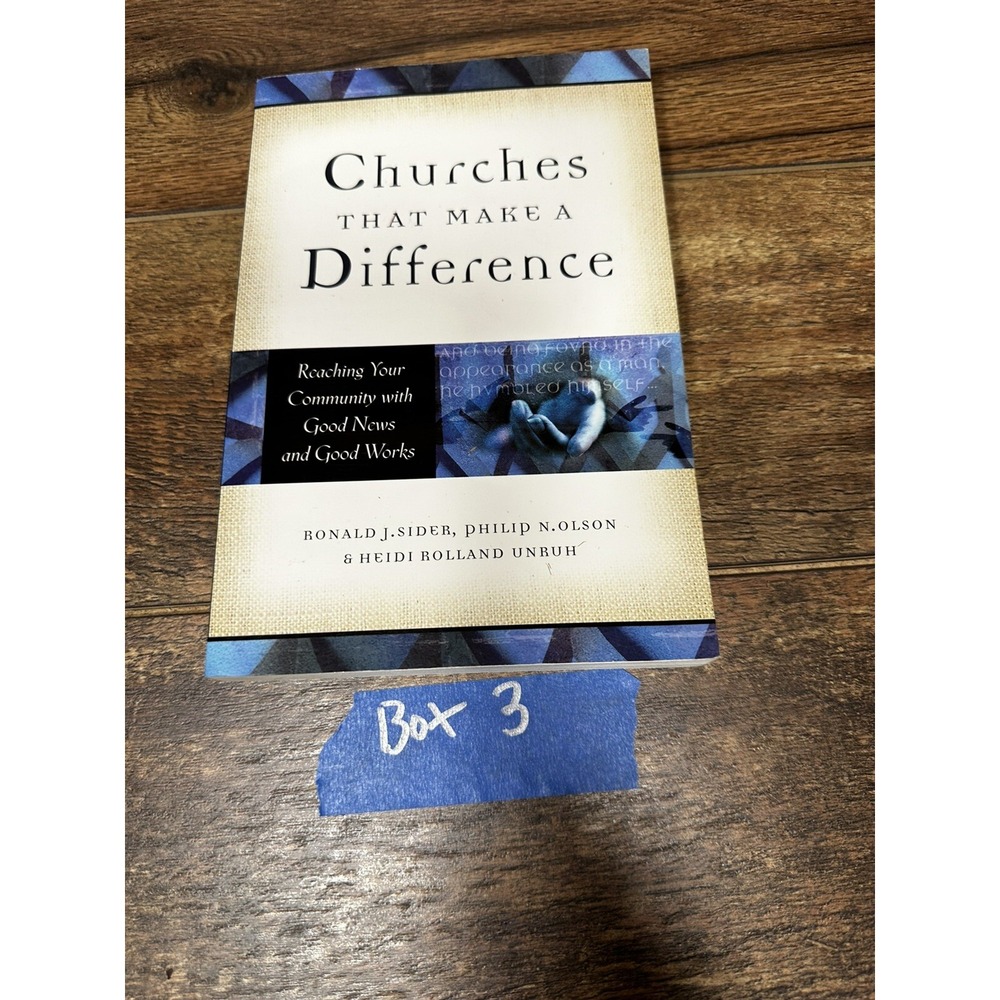 Churches That Make a Difference Ronald J Sider Philip N Olson Paperback Book